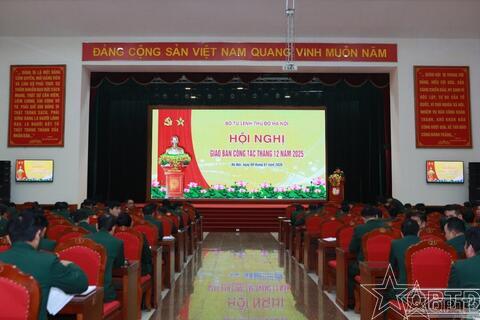 Bộ Tư lệnh Thủ đô Hà Nội hoàn thành tốt nhiệm vụ tháng 12/2025