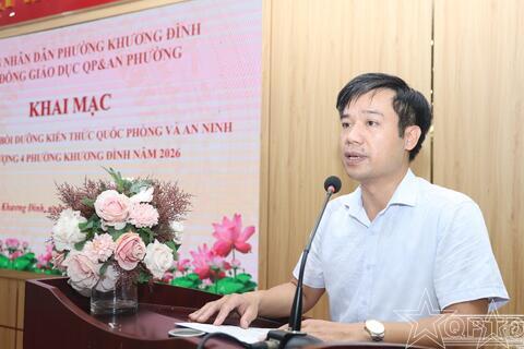 Phường Khương Đình khai mạc bồi dưỡng kiến thức quốc phòng và an ninh đối tượng 4 năm 2026